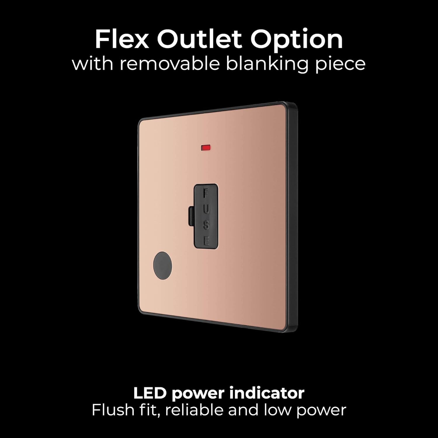 Unswitched Fused Connection Unit with LED Indicator Copper